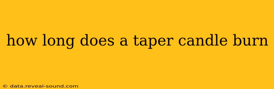 how long does a taper candle burn