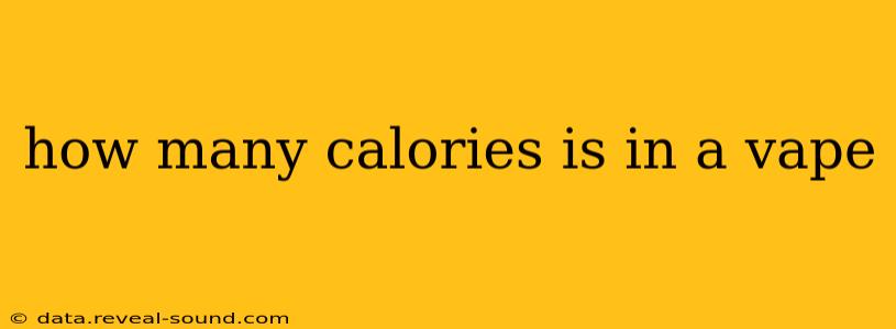 how many calories is in a vape