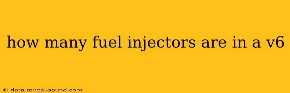 how many fuel injectors are in a v6