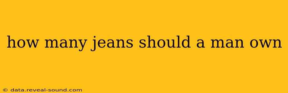 how many jeans should a man own