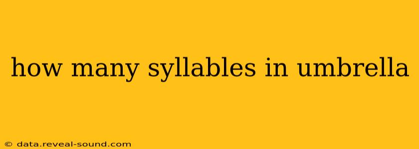 how many syllables in umbrella