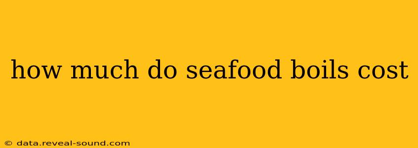 how much do seafood boils cost