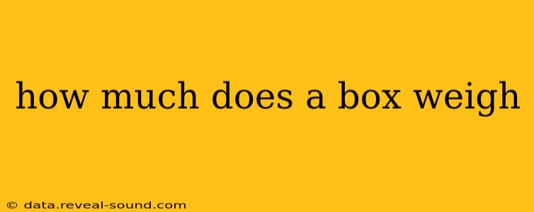 how much does a box weigh