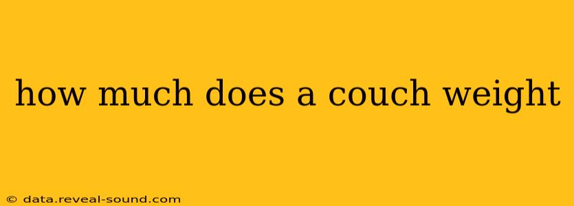 how much does a couch weight