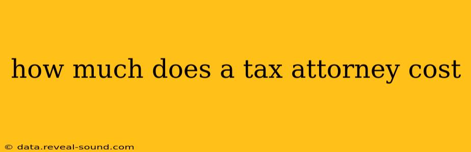 how much does a tax attorney cost