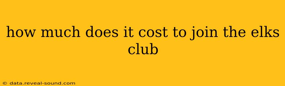 how much does it cost to join the elks club