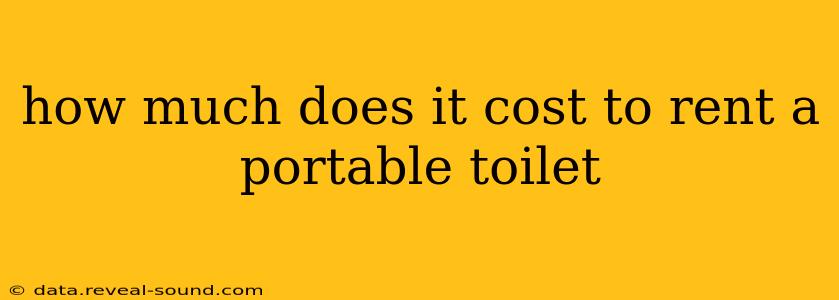 how much does it cost to rent a portable toilet