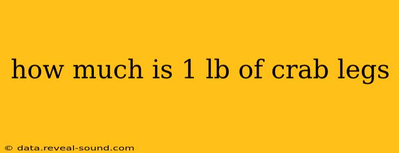how much is 1 lb of crab legs