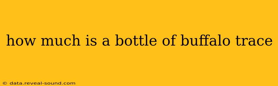 how much is a bottle of buffalo trace