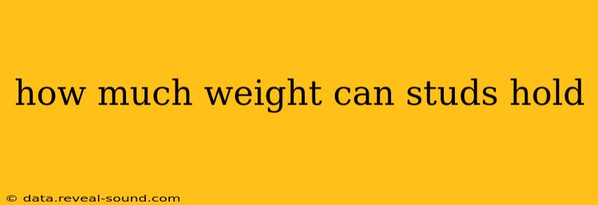 how much weight can studs hold