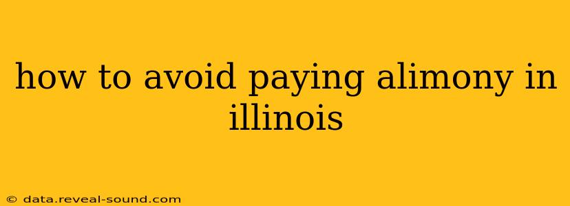how to avoid paying alimony in illinois