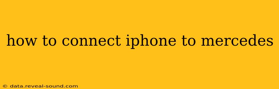 how to connect iphone to mercedes
