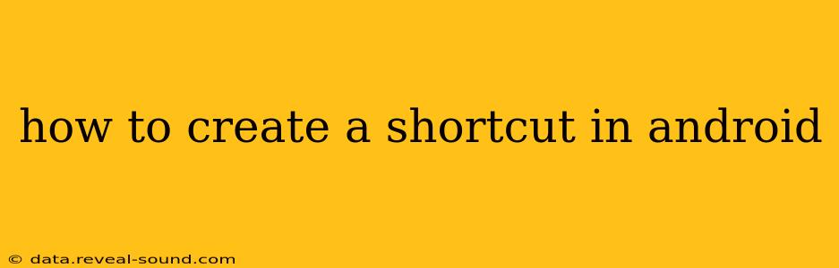 how to create a shortcut in android