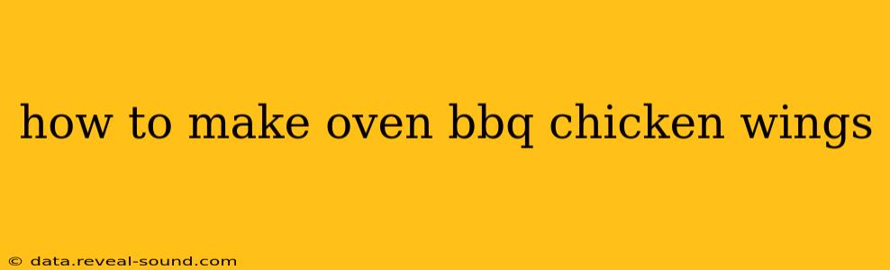 how to make oven bbq chicken wings