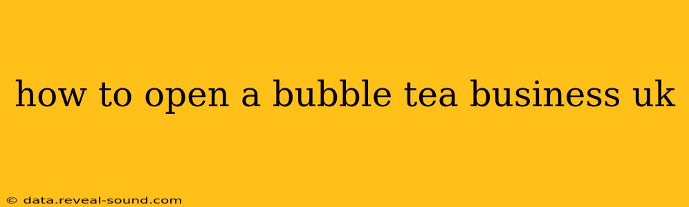 how to open a bubble tea business uk