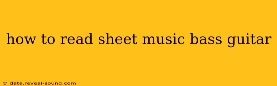how to read sheet music bass guitar
