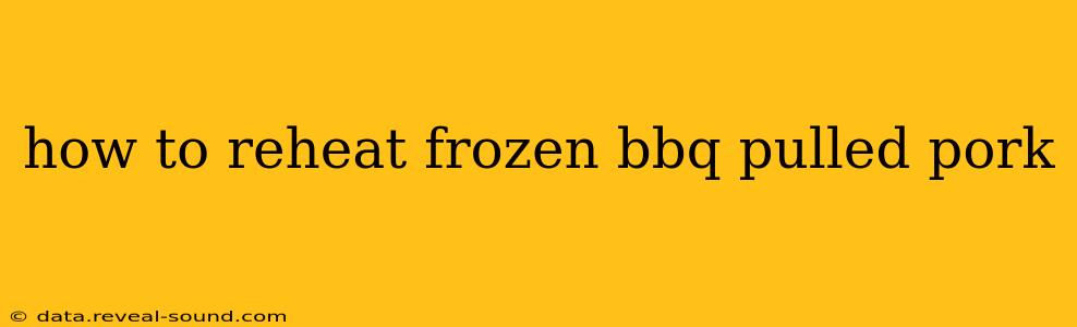 how to reheat frozen bbq pulled pork