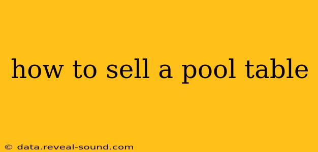 how to sell a pool table