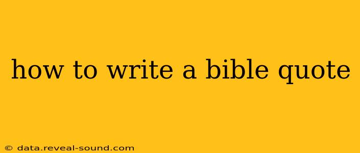 how to write a bible quote