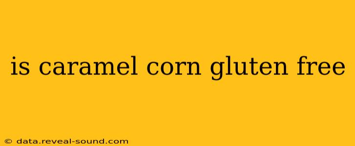 is caramel corn gluten free