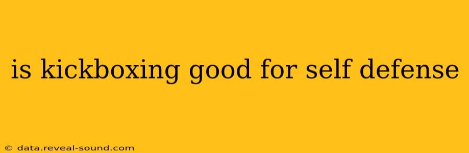 is kickboxing good for self defense