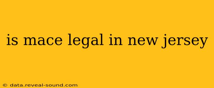 is mace legal in new jersey
