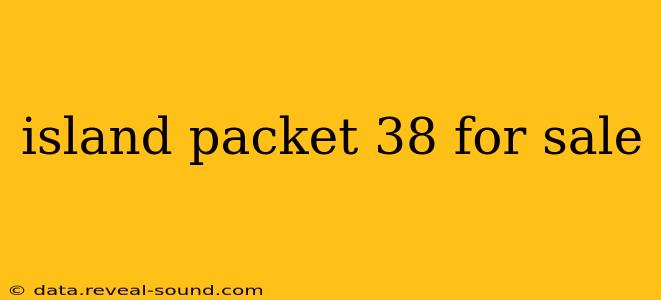 island packet 38 for sale