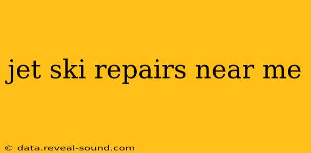 jet ski repairs near me