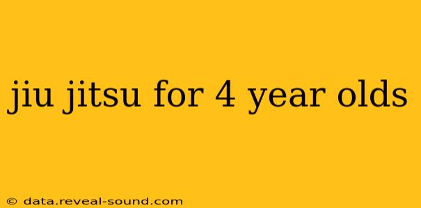 jiu jitsu for 4 year olds