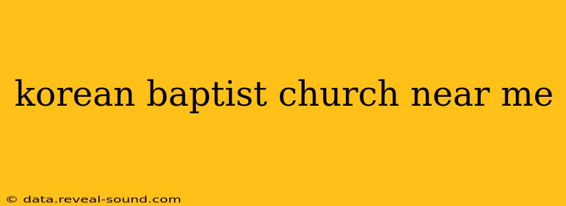 korean baptist church near me