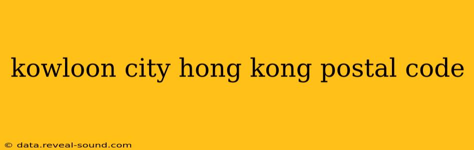 kowloon city hong kong postal code