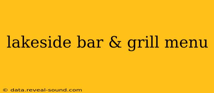 lakeside bar & grill menu