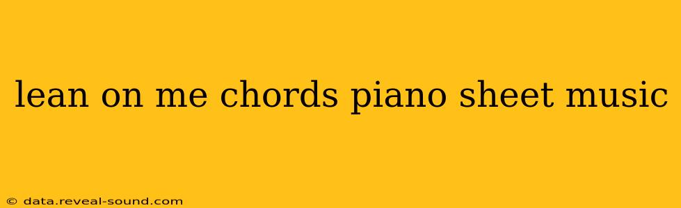 lean on me chords piano sheet music