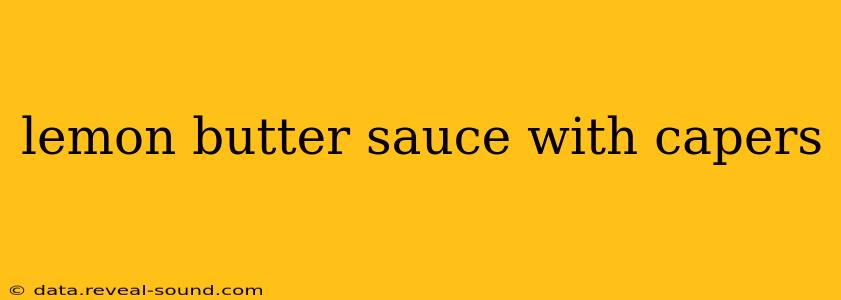 lemon butter sauce with capers