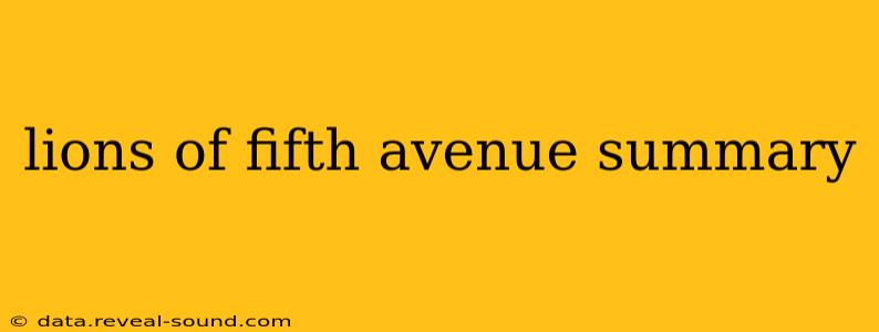 lions of fifth avenue summary