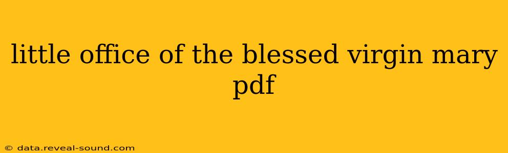 little office of the blessed virgin mary pdf
