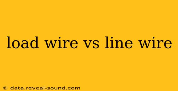 load wire vs line wire
