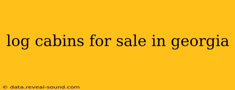 log cabins for sale in georgia