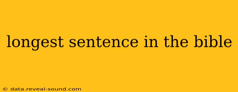 longest sentence in the bible