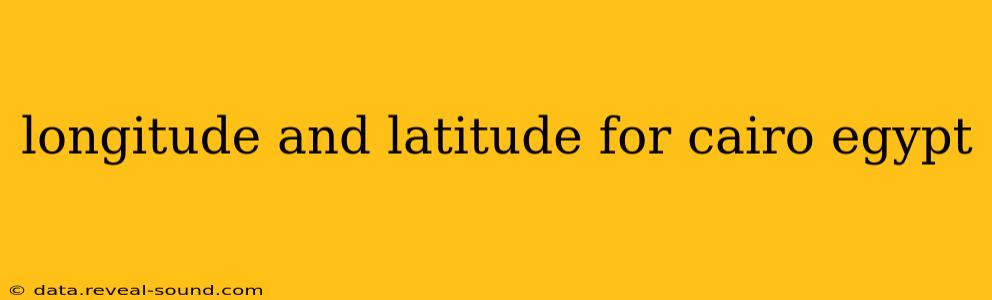 longitude and latitude for cairo egypt