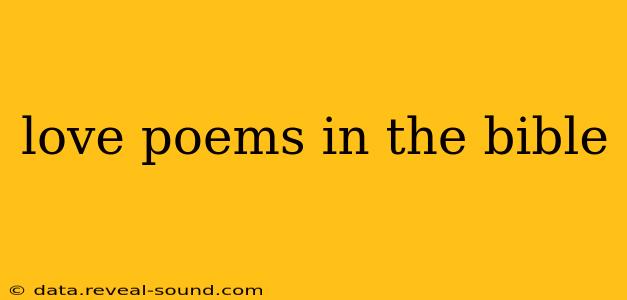 love poems in the bible
