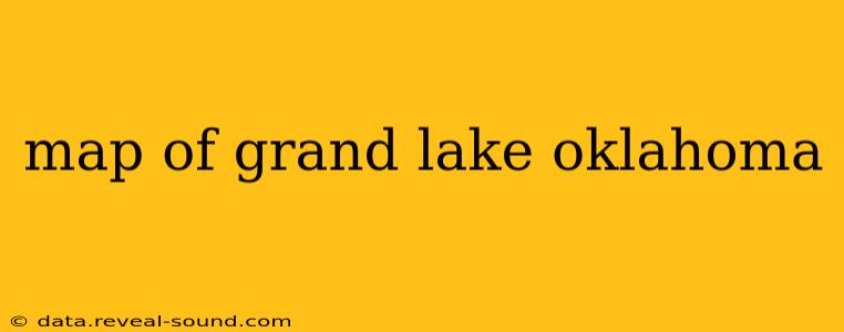 map of grand lake oklahoma