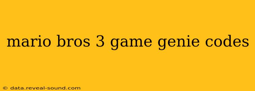 mario bros 3 game genie codes