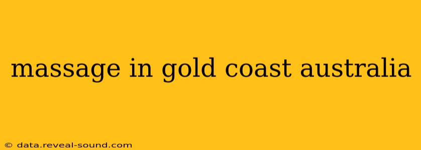 massage in gold coast australia