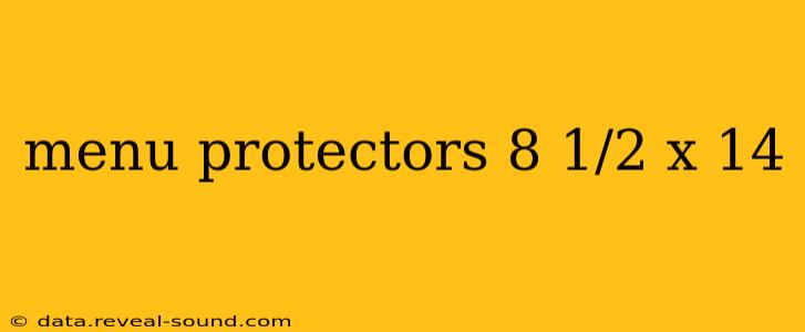 menu protectors 8 1/2 x 14