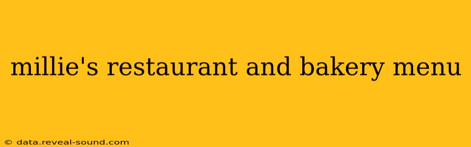 millie's restaurant and bakery menu