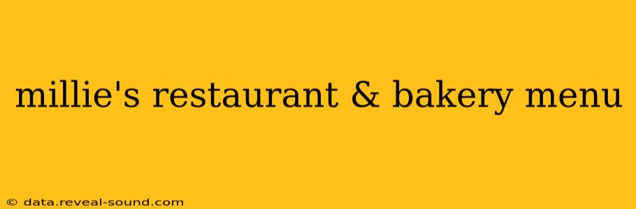 millie's restaurant & bakery menu