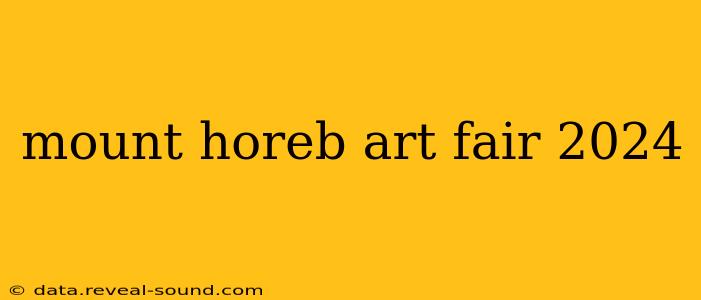 mount horeb art fair 2024
