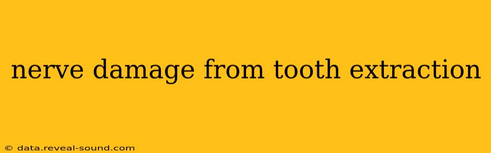 nerve damage from tooth extraction