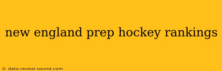 new england prep hockey rankings